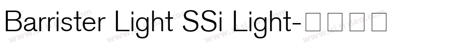 Barrister Light SSi Light字体转换
